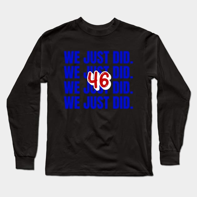 we just did 46 Long Sleeve T-Shirt by irvanelist